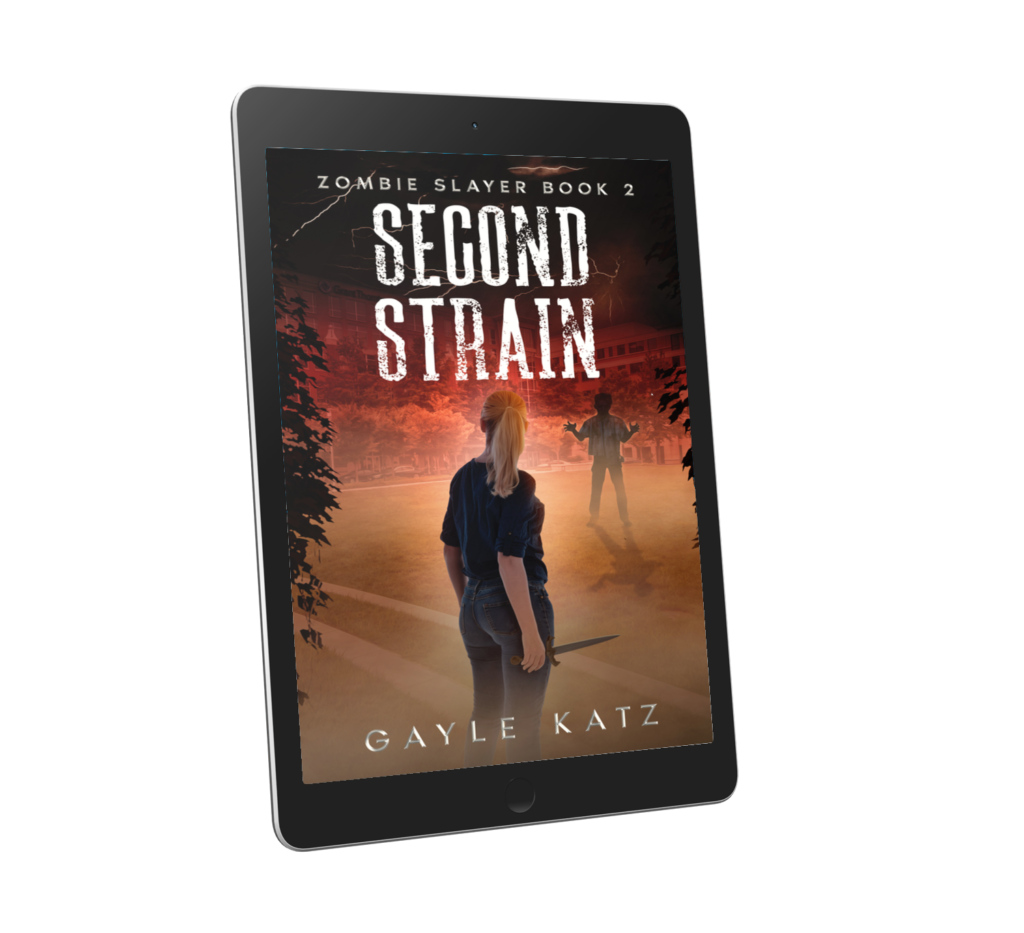 Second Strain - Zombie Slayer - Book 2